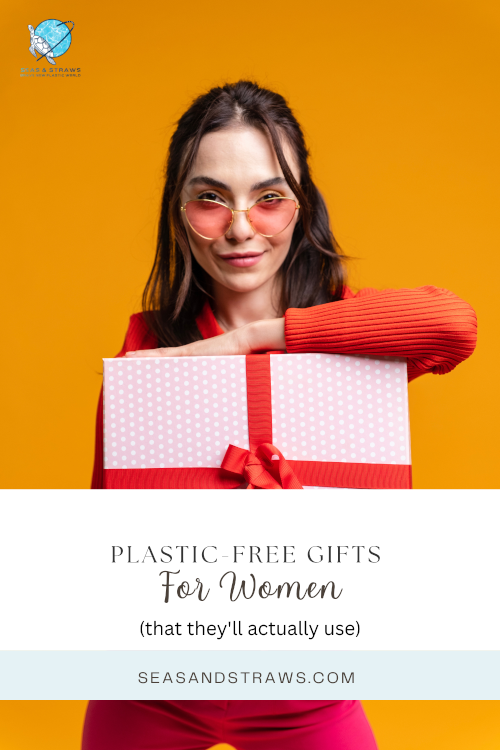 Amazing plastic-free gifts for women. Seas & Straws